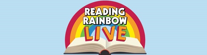 Reading Rainbow Live